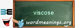 WordMeaning blackboard for viscose